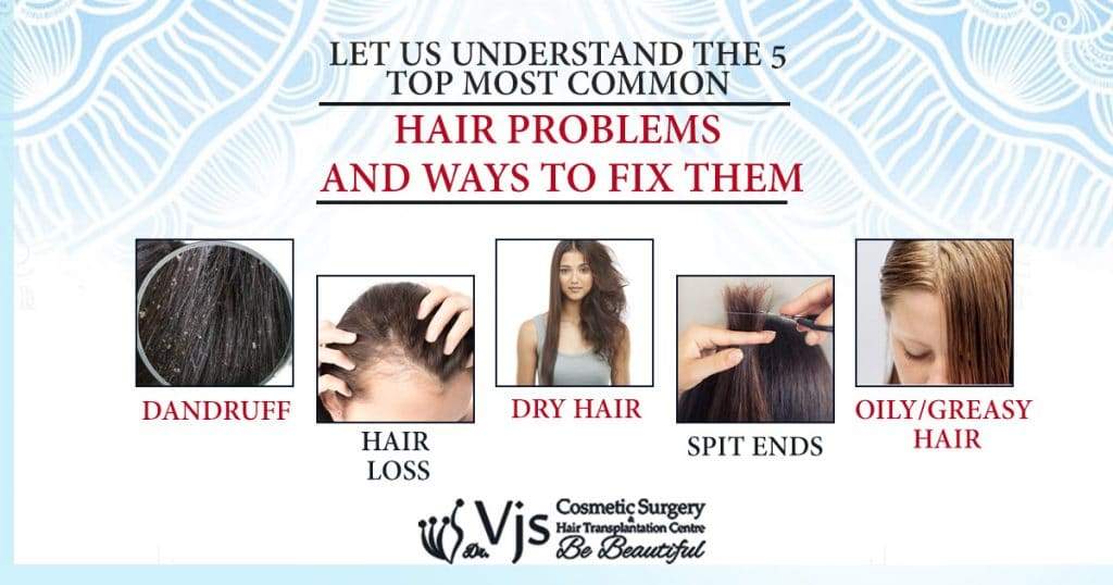 Let us understand the 5 top most common hair problems and ways to fix them  in Visakhapatnam