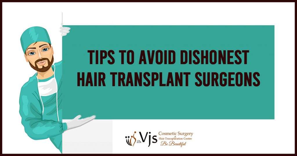 Tips-to-avoid-dishonest-hair-transplant-surgeons