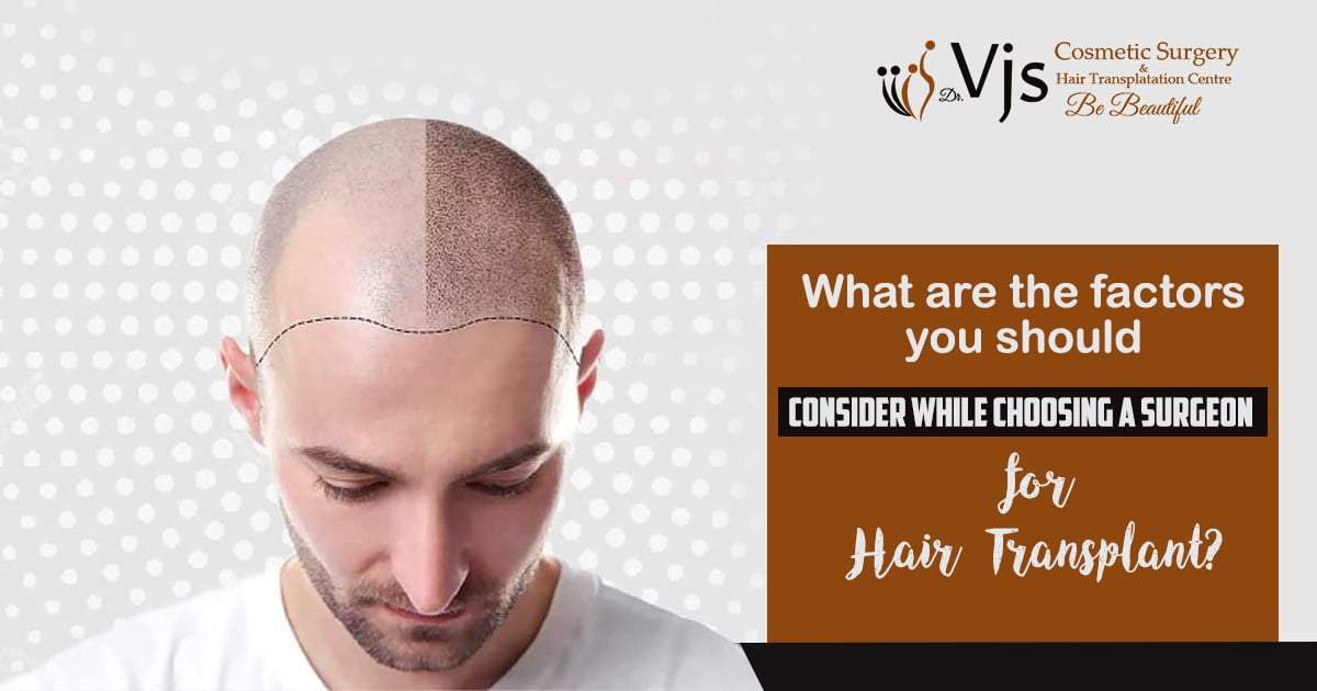 Choosing A Surgeon For A Hair Transplant In India? Choosing A Surgeon For A Hair Transplant In India?