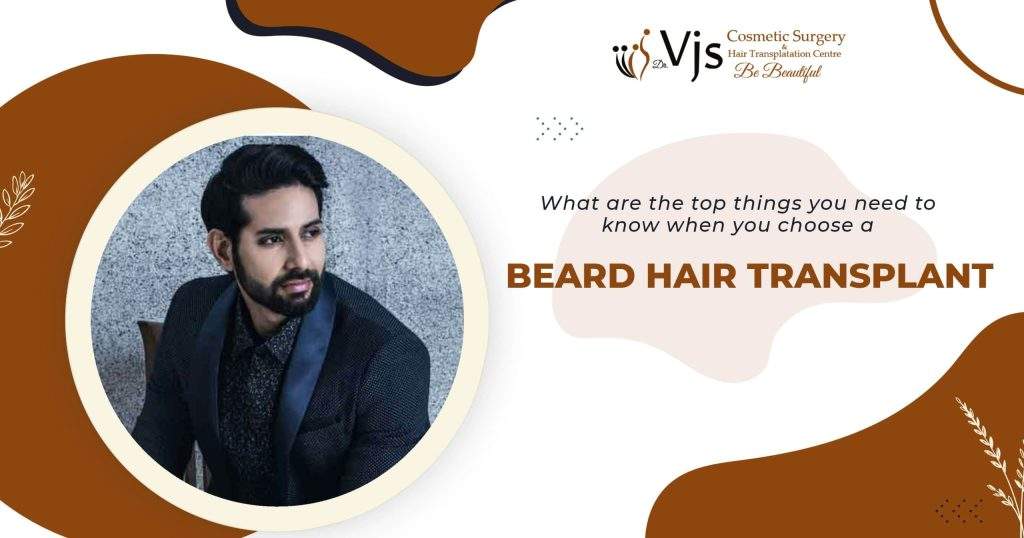 Everything you need to know about the treatment of beard hair transplant in India