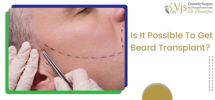 How does beard hair transplant work? How long does it last?