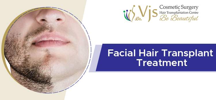Facial Hair Transplant Treatment