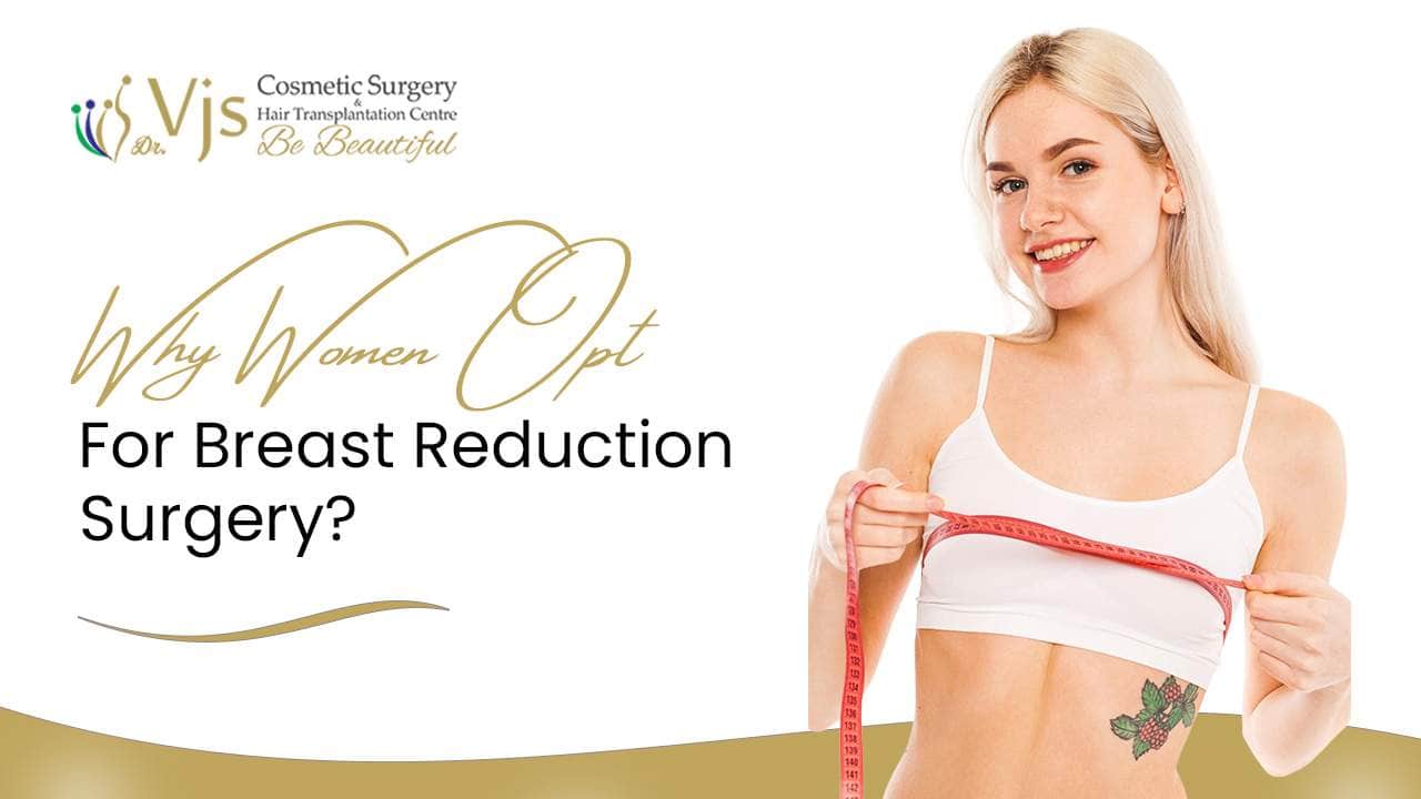 Benefits of Breast Reduction Surgery for Women